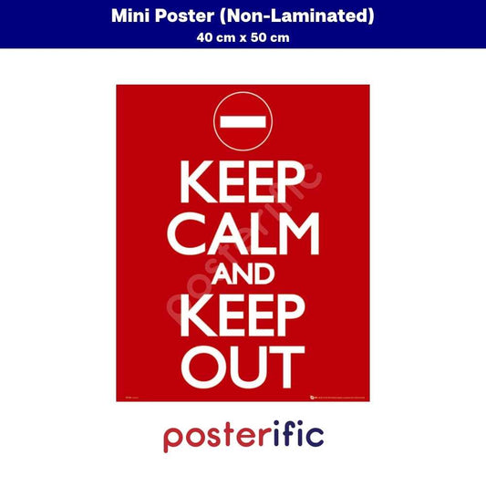 [READY STOCK] Keep Calm Keep Out - Poster (40 cm x 50 cm)